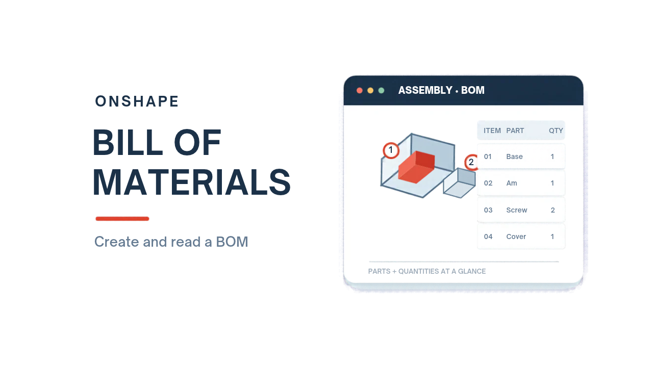 How to Create and Read a Bill of Materials in Onshape